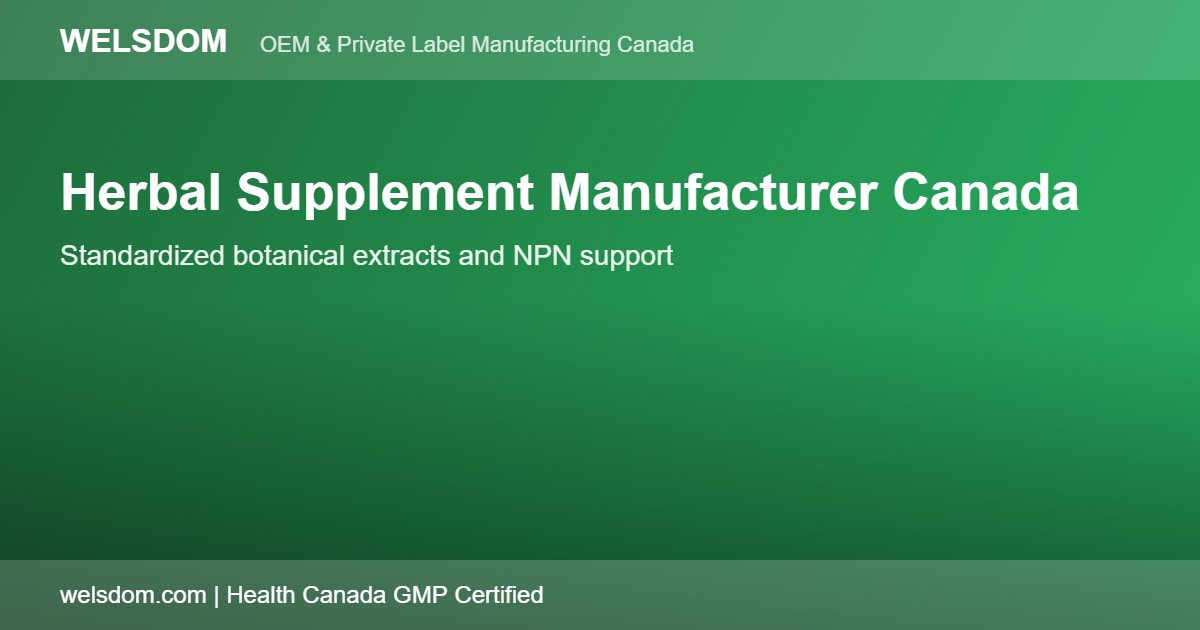 Private Label & OEM Supplement Manufacturing in Markham 3 supplement manufacturing Markham — GMP-certified manufacturing Canada